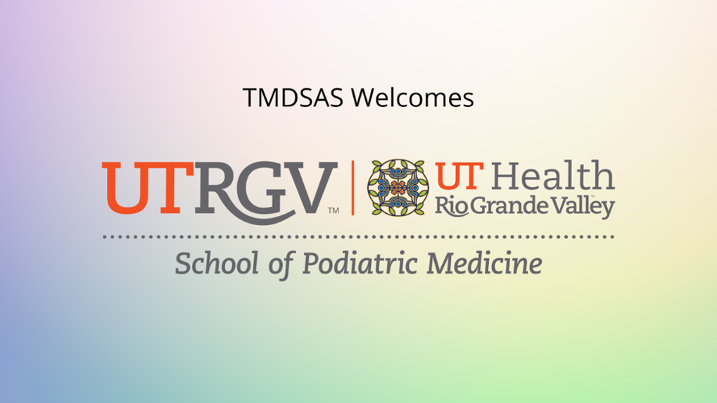 Welcome To The Utrgv School Of Podiatric Medicine