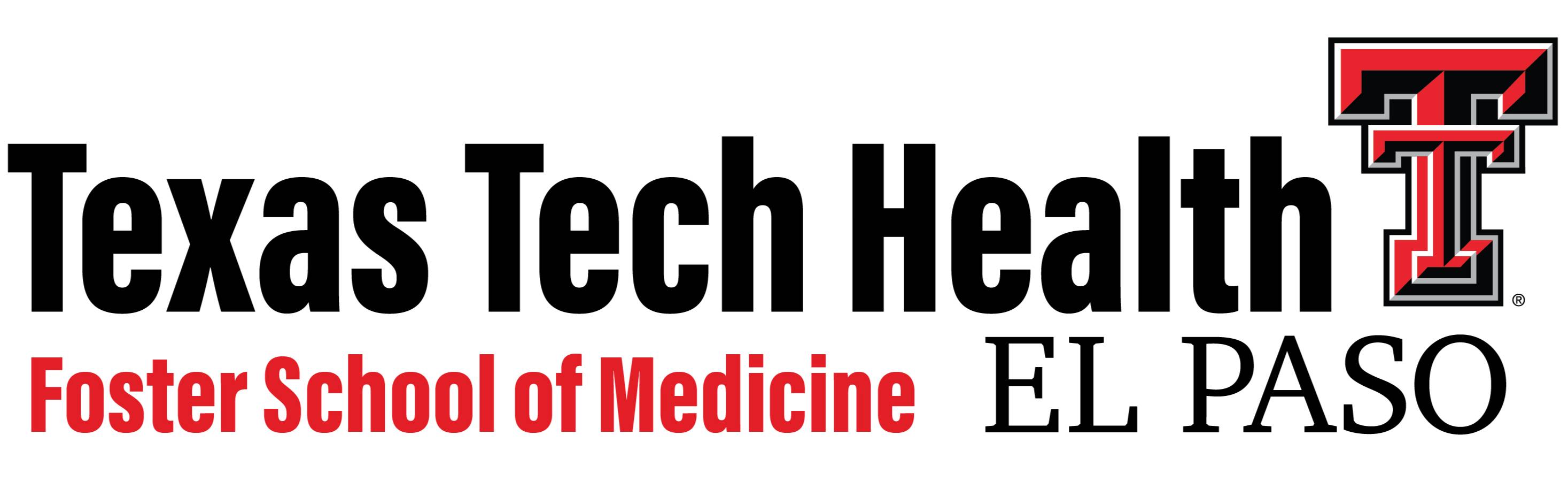 Texas Tech health El Paso Paul L. Foster School of Medicine